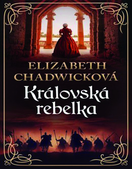 KRÁLOVSKÁ REBELKA